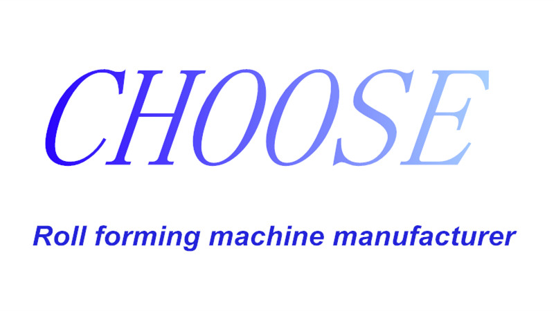 How to choose a roll forming machine manufacturer / supplier